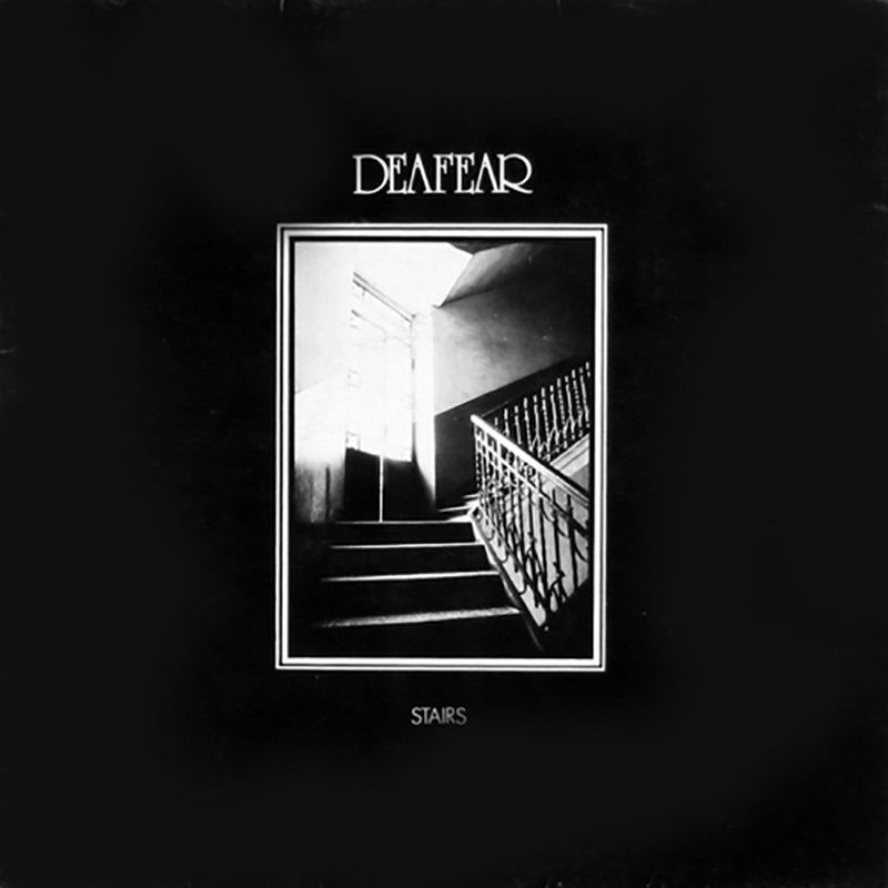 Deafear - Stairs