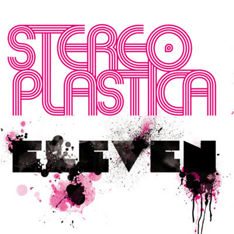 Stereo Plastica - Eleven