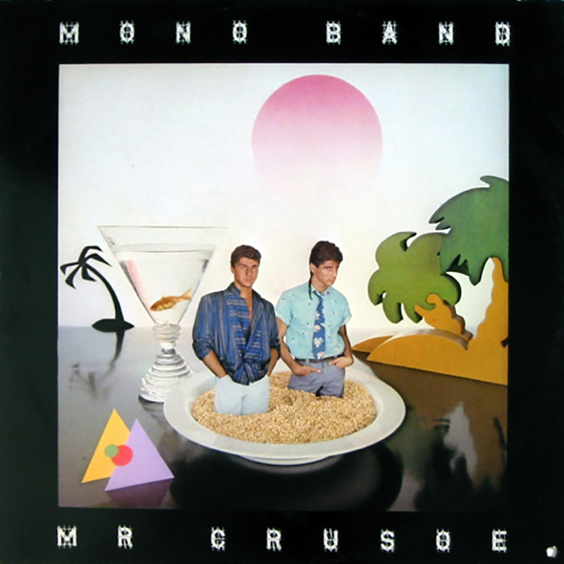 MonoBand MrCrusoe